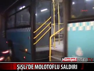 ŞİŞLİ'DE HALKIN BİNDİĞİ HALK OTOBÜSÜNE TERÖRİST SALDIRI