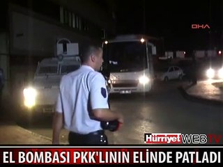 EL BOMBASI PKK'LININ ELİNDE PATLADI