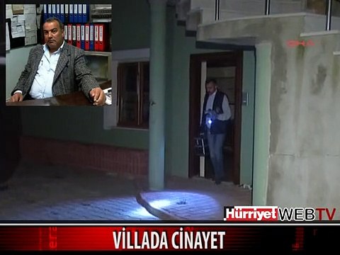 PENDİK'TEKİ VİLLADA CİNAYET