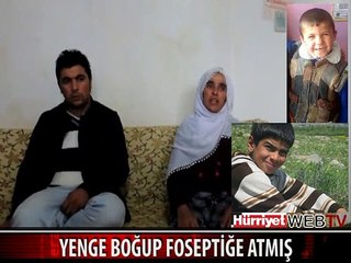 ERİK TOPLAMAYA GİDEN ÇOCUKLARI YENGE BOĞUP FOSEPTİĞE ATMIŞ