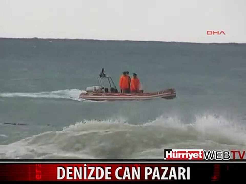 DENİZDE CAN PAZARI