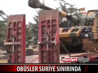 OBÜS TOPLARI SINIRA KONUŞLANDIRILDI