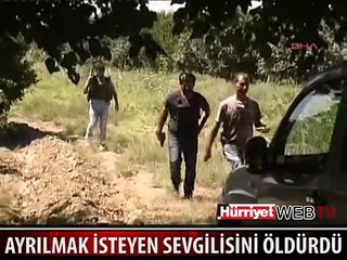 SEVGİLİSİNİ ÖLDÜRDÜ, "ÇOK SEVİYORDUM, PİŞMANIM" DEDİ