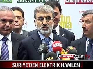 SURİYE'DEN TÜRKİYE'YE "ELEKTRİKLİ" HAMLE