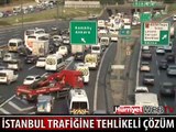 TEM'DE TRAFİK ÇİLESİNE TEHLİKELİ ÇÖZÜM