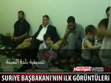 İLTİCA EDEN SURİYE BAŞBAKANI'NIN İLK GÖRÜNTÜLERİ