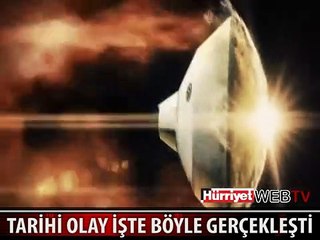 TARİHİ OLAY İŞTE BÖYLE GERÇEKLEŞTİ