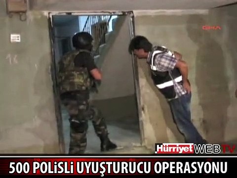 500 POLİSLE BASTILAR