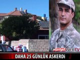 ŞEHİT PİYADE ÇAVUŞ EMRE YILDIRIM, 25 GÜNLÜK ASKERDİ