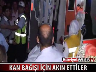 KAN VERMEK İÇİN HERKES HASTANELERE KOŞTU