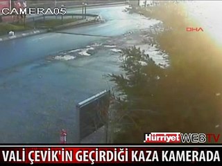 VALİ ÇEVİK'İN GEÇİRDİĞİ KAZA KAMERADA