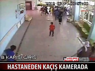 HASTANEDEN KAÇIŞ KAMERADA