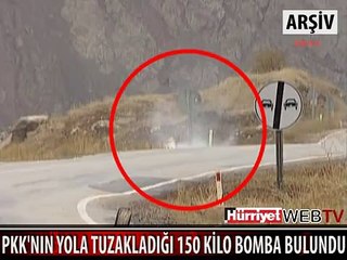 PKK'NIN YOLA DÖŞEDİĞİ 150 KİLO PATLAYICI İMHA EDİLDİ