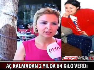 AÇ KALMADAN 2 YILDA 64 KİLO VERDİ
