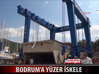 YÜZER İSKELE DENİZE İNDİRİLDİ