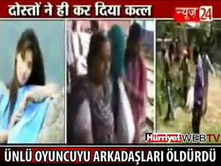 ÜNLÜ OYUNCUYU AKTÖR ARKADAŞLARI ÖLDÜRDÜ