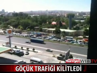 GÖÇÜK MEYDANA GELDİ, ANKARA TRAFİĞİ KİLİTLENDİ