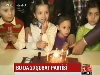 BU DA 29 ŞUBAT PARTİSİ