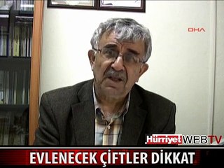 EVLENECEK ÇİFTLER DİKKAT!