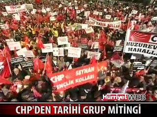 CHP'DEN TARİHİ GRUP MİTİNGİ