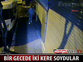 AYNI GECE İKİ DEFA SOYULDU