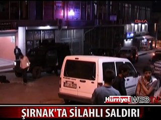 ŞIRNAK'TA İL BAŞKAN YARDIMCISINA SİLAHLI SALDIRI