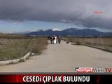 BOĞAZINI BIÇAKLA KESİP, ÇIPLAK HALDE YOL KENARINA ATTILAR