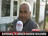 BAYRAMİÇ'TE KÖMÜR MADENİ BULUNDU