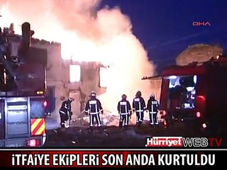 İTFAİYECİLER SON ANDA ÖLÜMDEN DÖNDÜ