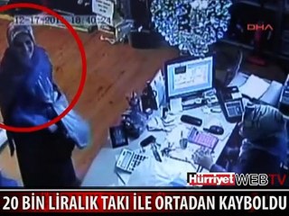 20 BİN TL'LİK ALTINLA ORTADAN KAYBOLDU