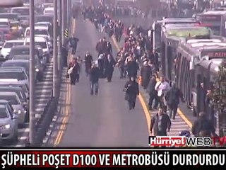 METROBÜS İLE D100 DURDU