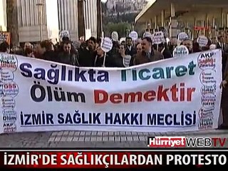 İZMİR'DE SAĞLIKÇILARDAN PROTESTO