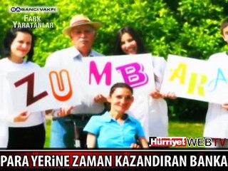 PARA YERİNE ZAMAN YATIRIP, ZAMAN KAZANIYORSUNUZ
