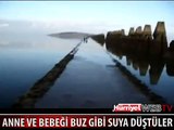 ANNE VE BEBEĞİ SON ANDA KURTARILDI