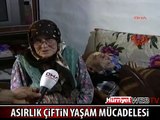 ASIRLIK ÇİFTİN YAŞAM MÜCADELESİ