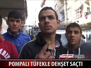 BAĞCILAR'DA POMPALI TÜFEKLİ DEHŞET