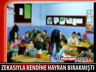 ZEKASIYLA KENDİNE HAYRAN BIRAKMIŞTI