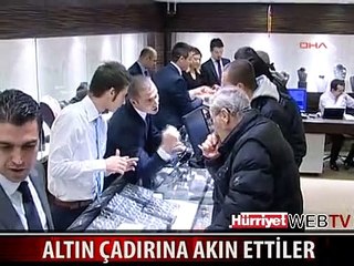 UCUZ ALTINA HÜCUM ETTİLER