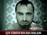 TÜRKİYE'NİN İLK AIDS REKLAM FİLMİ