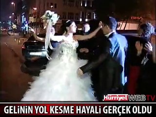 GELİNİN HAYALİ GERÇEK OLDU