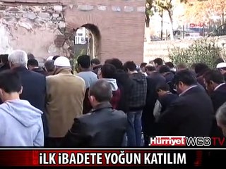 AYASOFYA CAMİSİNDE İLK NAMAZ