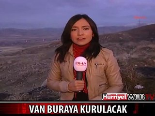 VAN BURAYA TAŞINACAK