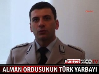 ALMAN ORDUSUNDA TÜRK YARBAY'IN BAŞARISI