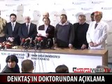 DOKTORLARI DENKTAŞ'IN ÖLÜM HABERİNİ BÖYLE VERDİ