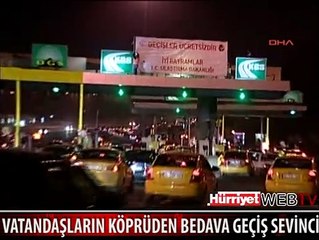 BEDAVA GEÇİŞ SEVİNCİ