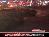 İSTANBUL'DA LODOS ETKİSİYLE DEV DALGALAR OLUŞTU