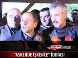 ASKERDE İŞKENCEDEN ÖLEN MEHMETÇİK TOPRAĞA VERİLDİ