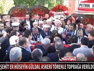 ŞEHİT PİYADE ONBAŞI HÜSEYİN GÜLDAL TOPRAĞA VERİLDİ