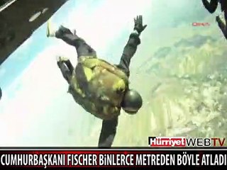 AVUSTURYA CUMHURBAŞKANI 3 BİN 800 METREDEN ATLADI