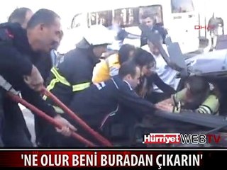 'NE OLUR BENİ BURADAN ÇIKARIN' DİYE YALVARDI